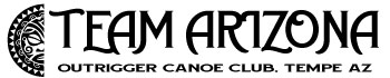 Team Arizona Outrigger Canoe Club